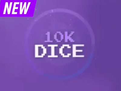 10k Dice