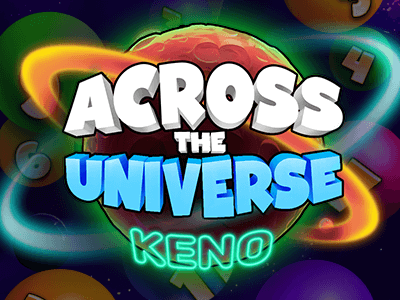 Across the Universe Keno