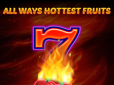 All Ways Hottest Fruits