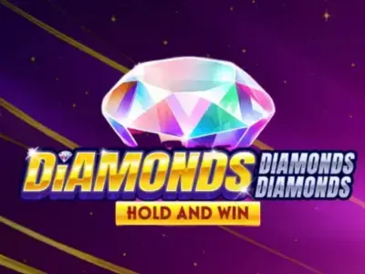Diamonds Diamonds Diamonds Hold and Win