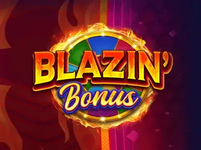 Blazin’ Bonus