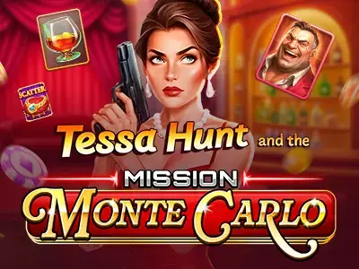 Tessa Hunt and the Mission Monte Carlo