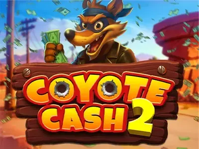 Coyote Cash 2